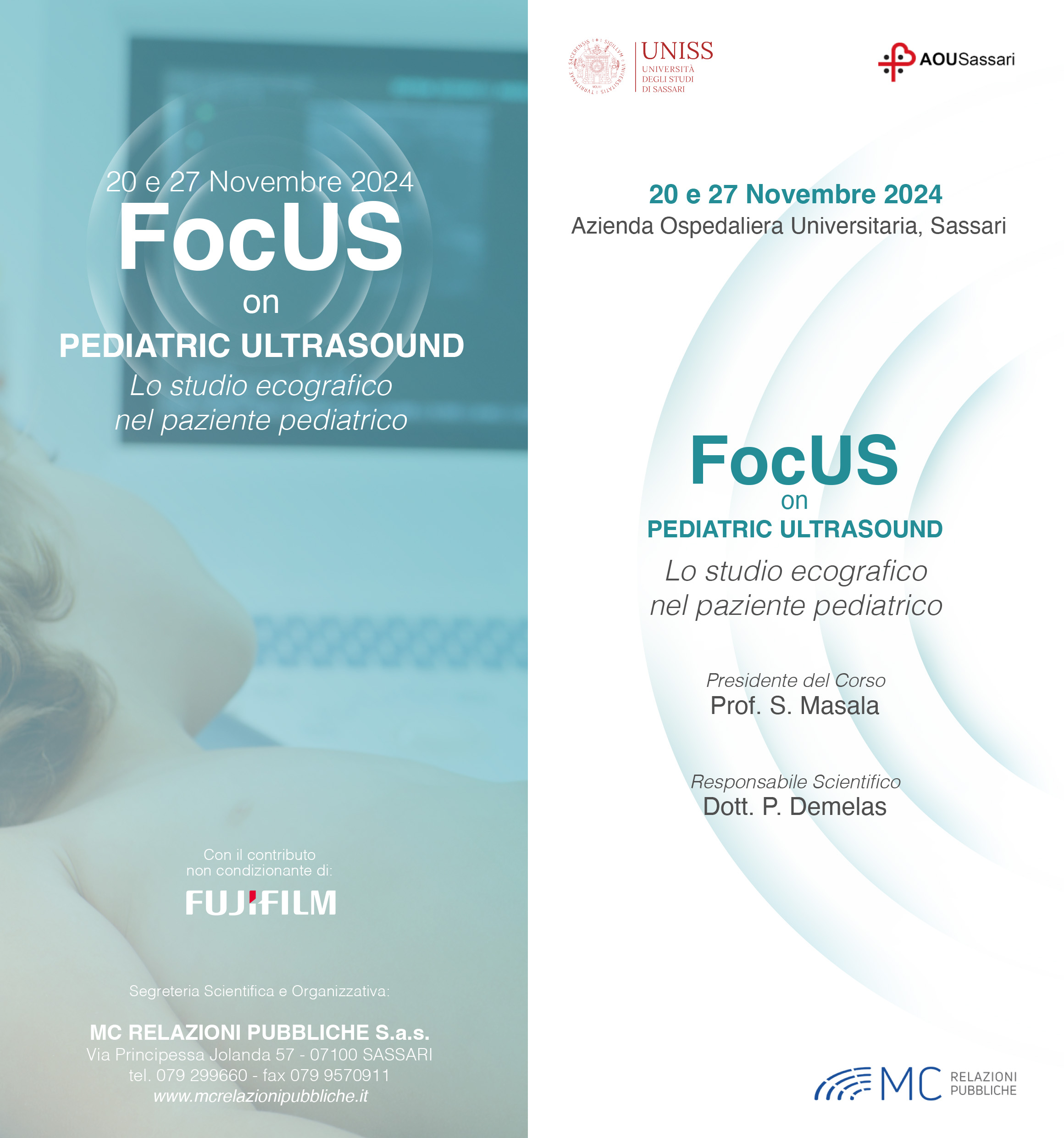 FOCUS ON PEDIATRIC ULTRASOUND. Lo studio ecografico nel paziente pediatrico