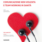 COMUNICAZIONE NON VIOLENTA E TEAM WORKING IN SANITÀ