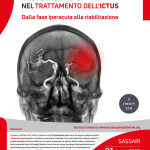 NUOVE FRONTIERE NEL TRATTAMENTO DELL’ICTUS. Dalla fase iperacuta alla riabilitazione